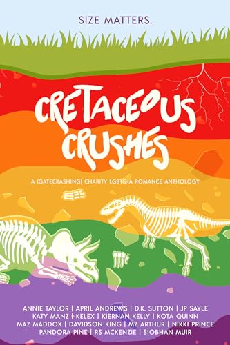 Cretaceous Crushes (Kindle Edition)