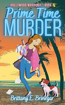 Prime Time Murder (Hollywood Whodunit #1)