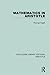 Mathematics in Aristotle (Routledge Library Editions: Aristotle)