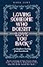 Loving Someone Who Doesn't Love You Back by Kara Jane