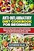 ANTI – INFLAMMATORY DIET COOKBOOK FOR BEGINNERS by Catherine Ellis