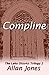 Compline (The Lake District Trilogy)