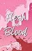 Flesh and Blood (Anon Book 10)