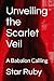 Unveiling the Scarlet Veil: A Babalon Calling