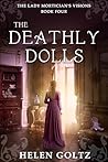 The Deathly Dolls (The Lady Mortician's Visions #4)