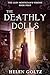 The Deathly Dolls (The Lady Mortician's Visions #4) by Helen Goltz