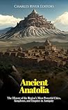Ancient Anatolia:...