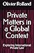 Private Matters in a Global...