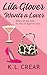 Lila Glover Wants a Lover by K.L. Crear