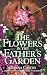 The Flowers in the Father's...