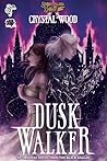 Dusk Walker: A Bl...