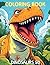 50 Dinosaurs coloring book:...