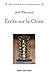 Ecrits sur la Chine by Joel Thoraval