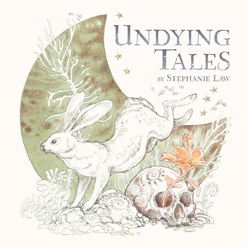 Undying Tales: Endangered Creatures & Mythology Volume IV (Hardcover)