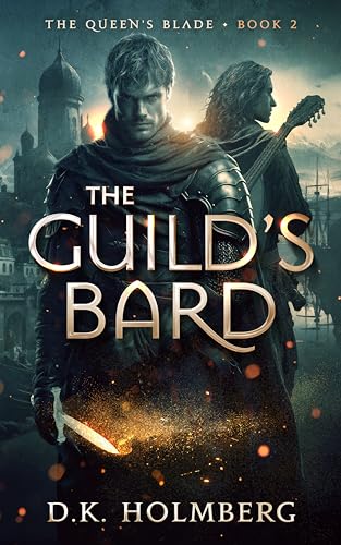 The Guild's Bard (The Queen's Blade #2)
