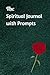The Spiritual Journal with ...