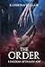 Kingdom of Fallen Ash (The Order #1)
