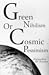 Green Nihilism or Cosmic Pessimism by Alejandro De Acosta