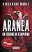 Aranéa - Tome 1 La légende de l'Empereur (1)