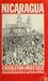 Nicaragua: A Revolution Und...