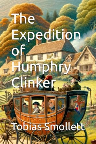 The Expedition of Humphry Clinker