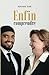 Enfin comprendre (French Edition)