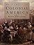 My Family in Colonial America by Peter J. Spalding
