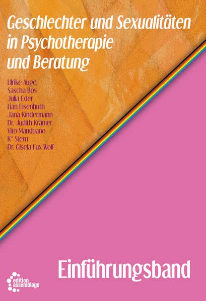 Geschlechter und Sexualitäten in Psychotherapie und Beratung (Paperback)