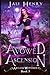Avowed Ascension: A New Adu...