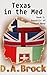Texas in the Med by D.A. Brock