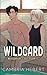 Wildcard: Special Edition Paperback (Westbrook Elite Special Editions)