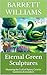 Eternal Green Sculptures: M...