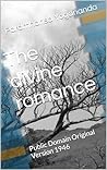 The divine romanc...