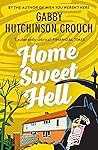 Home Sweet Hell