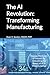 The AI Revolution: Transfor...
