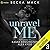 Unravel Me (Playing for Keeps #3)