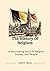 The History Of Belgium by Verity Press