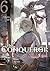The Conqueror from a Dying Kingdom: Volume 6