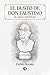 El busto de Don Faustino: S...