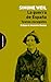 La guerra de España: Textos escogidos