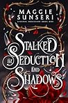 Stalked by Seduct...