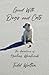 Good With Dogs and Cats: The Adventures of Healing Weintraub