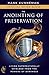 The Anointing of Preservati...