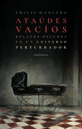 Ataúdes vacíos: relatos oscuros en un universo perturbador (Paperback)