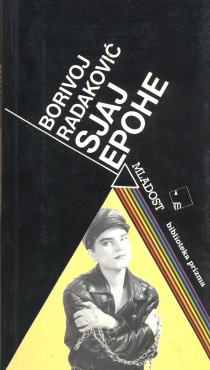 Sjaj epohe : roman, dvostruki putopis