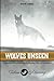 Wolves Unseen: A Theologica...