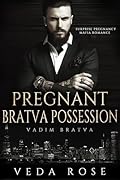 Pregnant Bratva Possession
