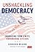 Unshackling Democracy: Embracing Term Limits, Empowering Citizens