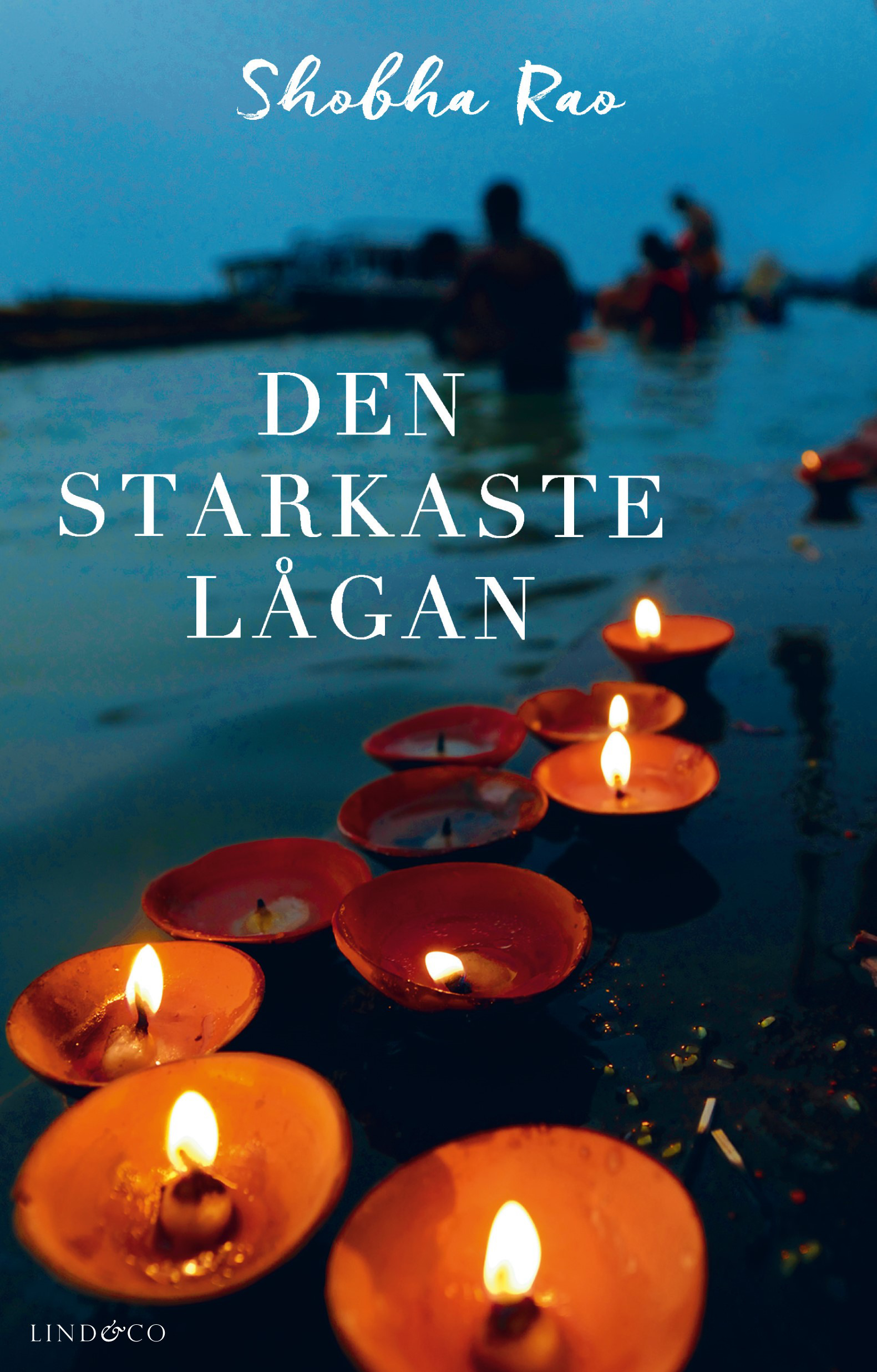 Den starkaste lågan