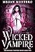 Wicked Vampire (The Royals:...